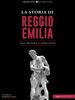 La storia di Reggio Emilia
